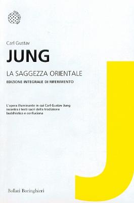 La saggezza orientale_Jung